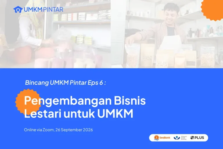 Bincang UMKM Pintar Episode 6
